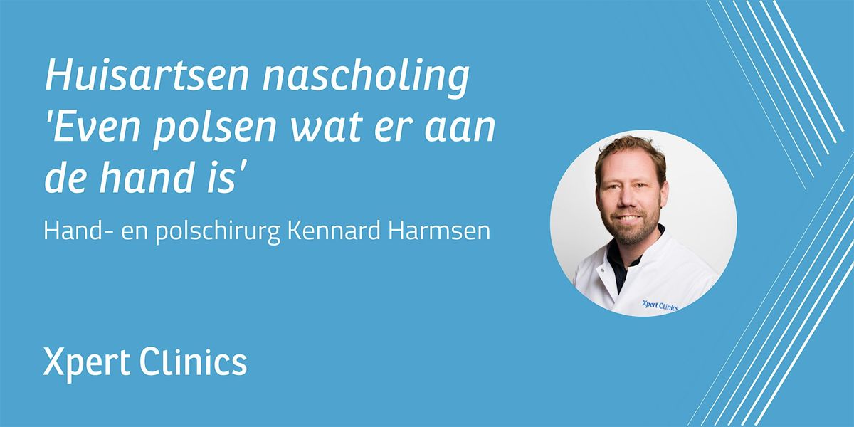 Huisartsen nascholing: Even polsen wat er aan de hand is (Amsterdam)