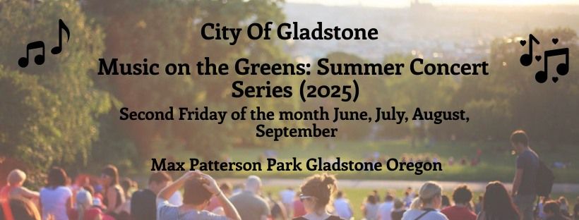 Music on the Greens: Summer Concert Series