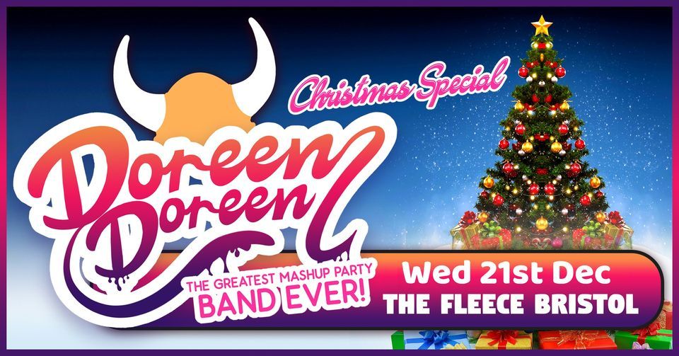Doreen Doreen Xmas Special at The Fleece, Bristol - Wednesday 21\/12\/22