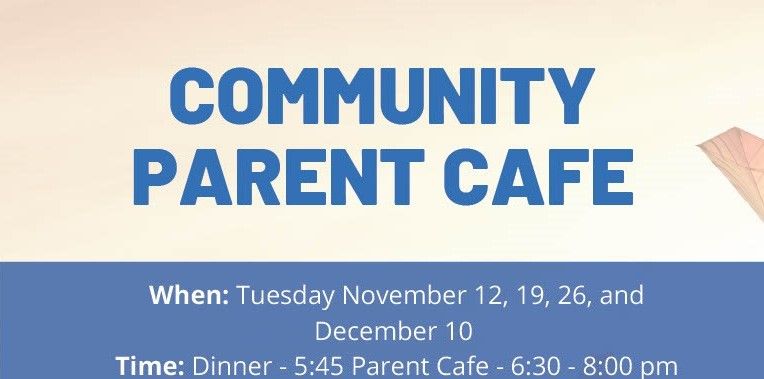 Community Parent Cafe