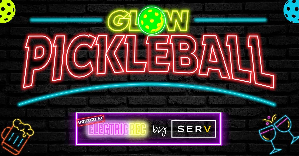 Glow Pickleball Tournament