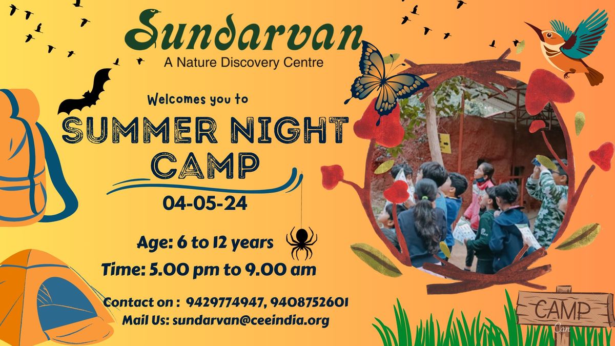 Summer Night Camp @Sundarvan