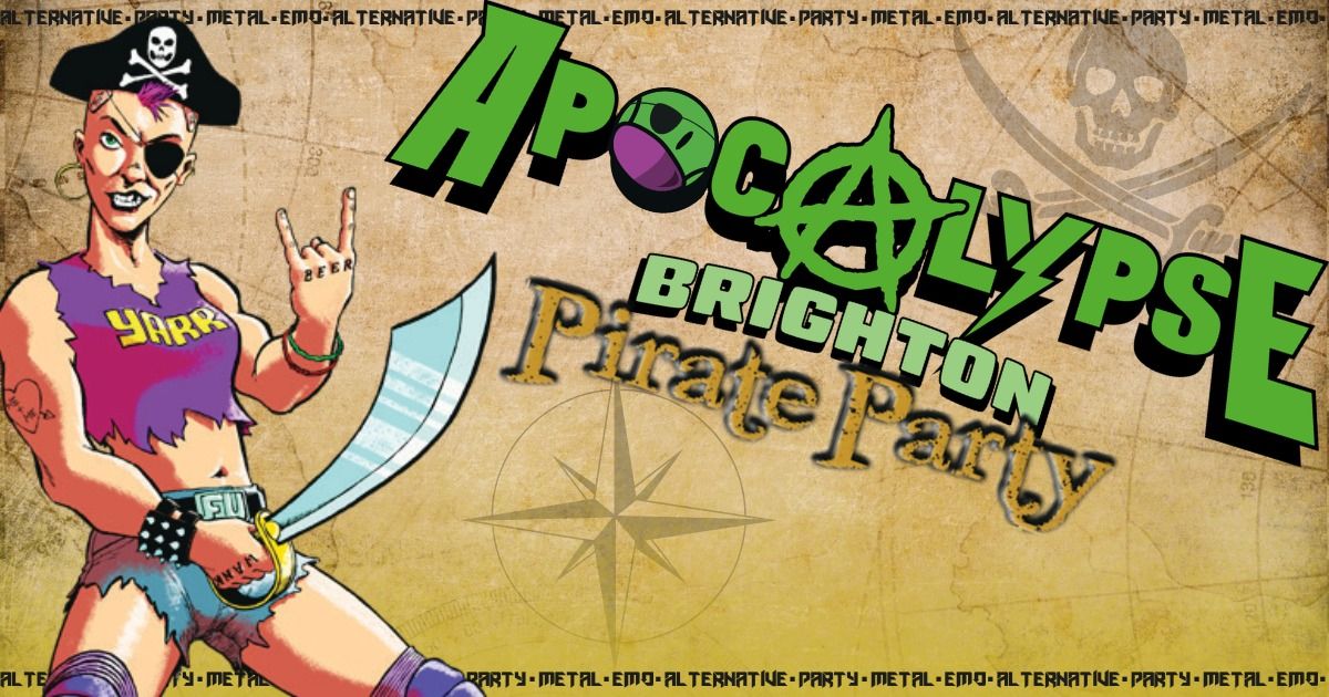 Apocalypse Brighton - **Pirate Party** - Metal \/\/ Emo \/\/ Alternative