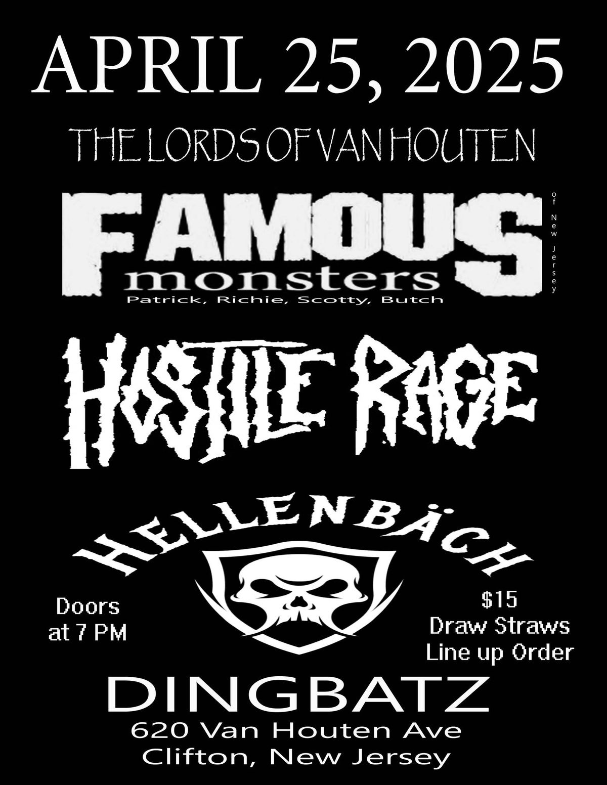 The Lords of Van Houten: Famous Monsters \/ Hostile Rage \/ Hellenb\u00e4ch 