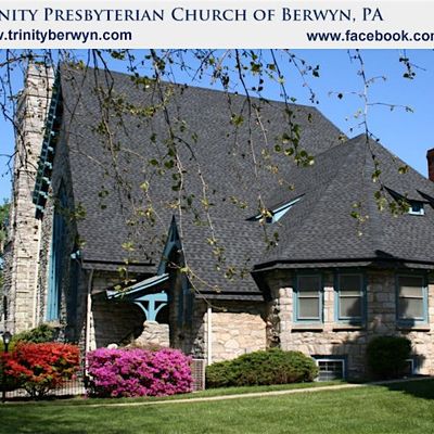 Trinity Presbyterian Church of Berwyn PA