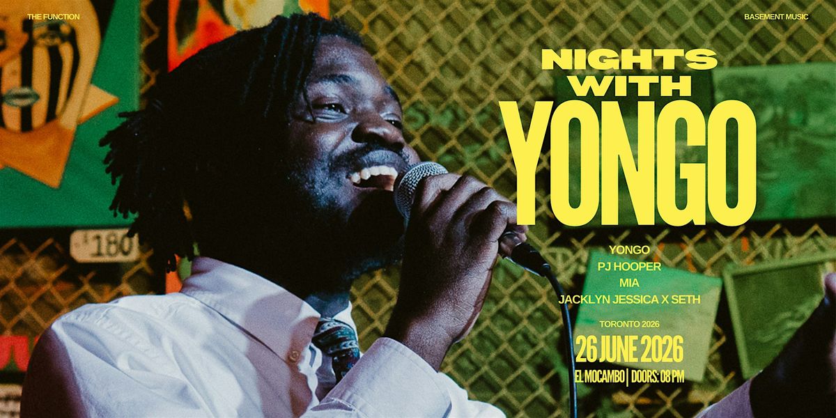 Nights with Yongo (Toronto '26)
