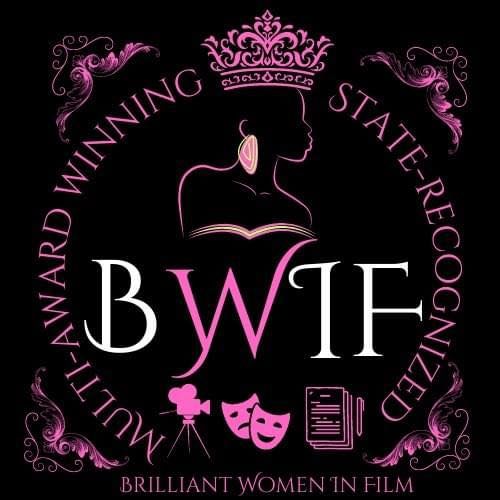 Brilliant Women In Film In Collaboration with The Newbie Film Academy