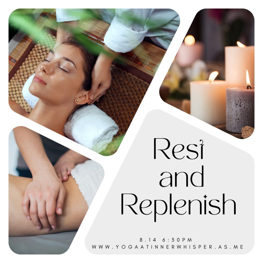 Rest and Replenish 