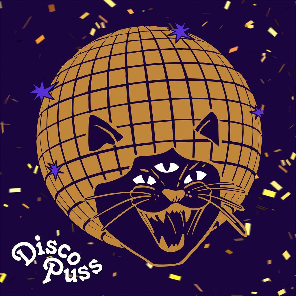 DISCO PUSS NYE - Late Entry Ticket - From 1am to 4am