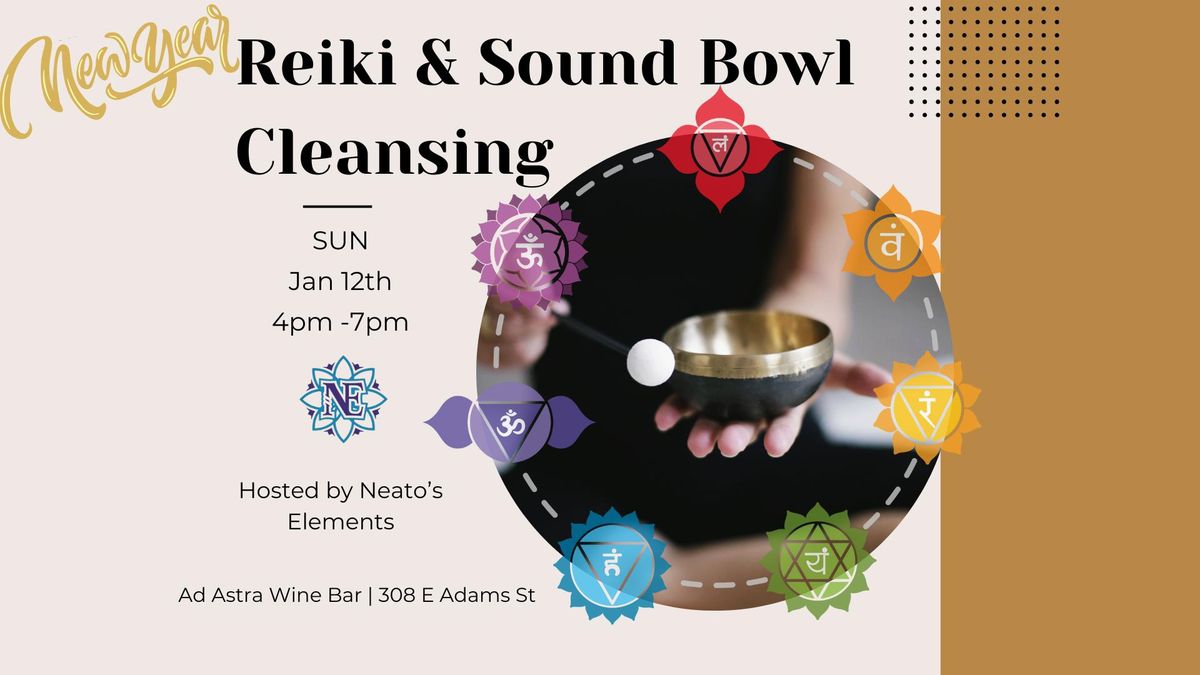 \u2728 Reiki & Sound Bowl Night with Neato\u2019s Elements \u2728