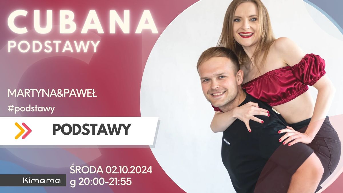 CUBANA PODSTAWY Start 02.10.2024