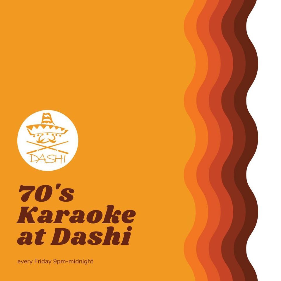 70's Karaoke at Dashi