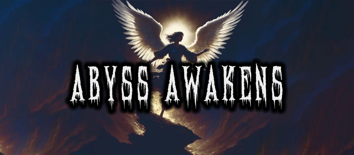 Abyss Awakens: Session 4