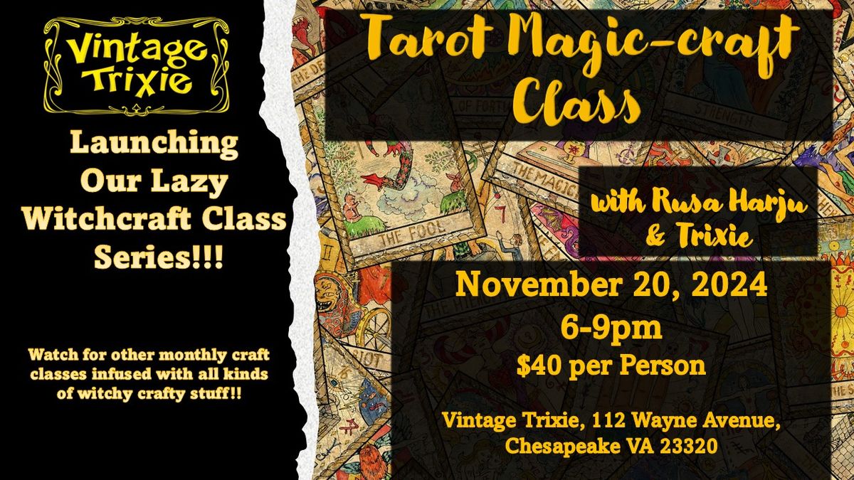 Tarot Magic-craft Class