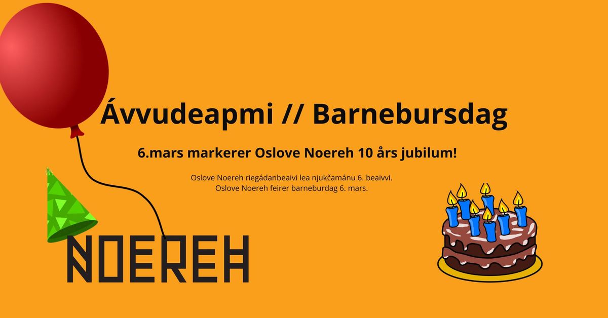 10 \u00e5rs jubileum | Oslove Noereh feirer barnebursdag!