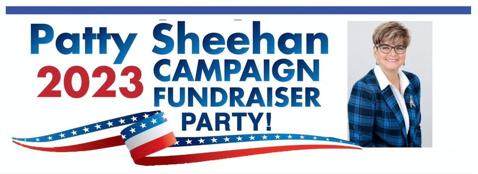 Mills Gallery presents Patty Sheehan's 2023 Campaign Fundraiser Party!