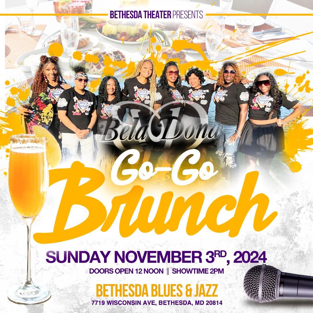 The Go-Go Brunch is Back Feat\/ Bela Dona