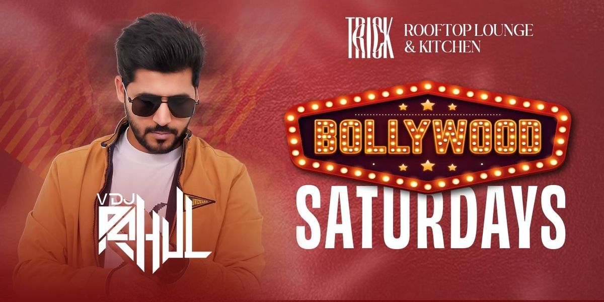 Bollywood Saturdays at Trick Bar & Kitchen