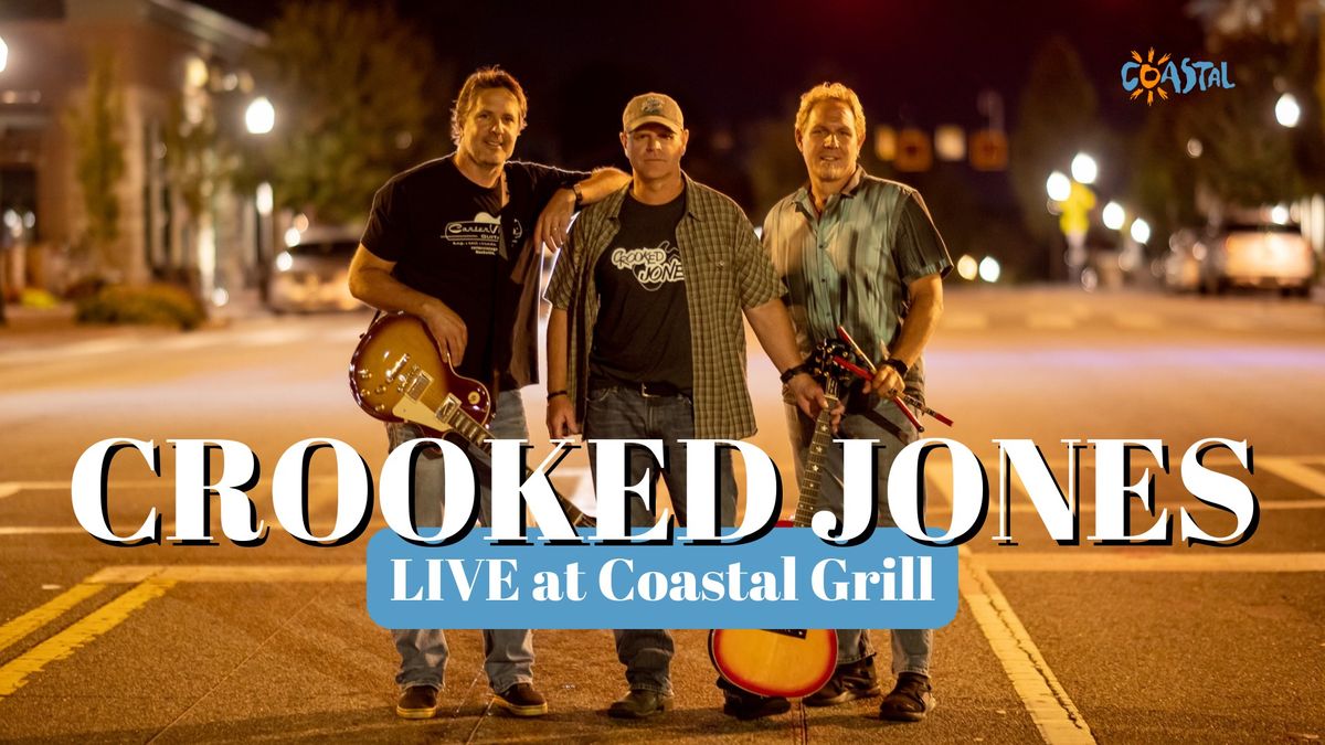 Crooked Jones LIVE at Coastal