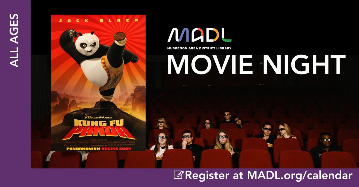 MADL Movie Night: Kung Fu Panda