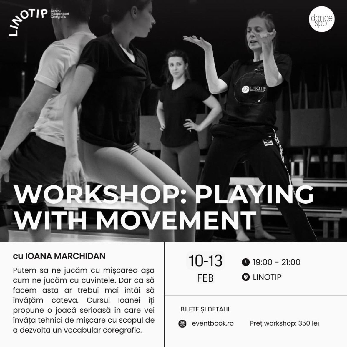 Workshop \u2022 PLAYING WITH MOVEMENT \u2022 cu Ioana Marchidan