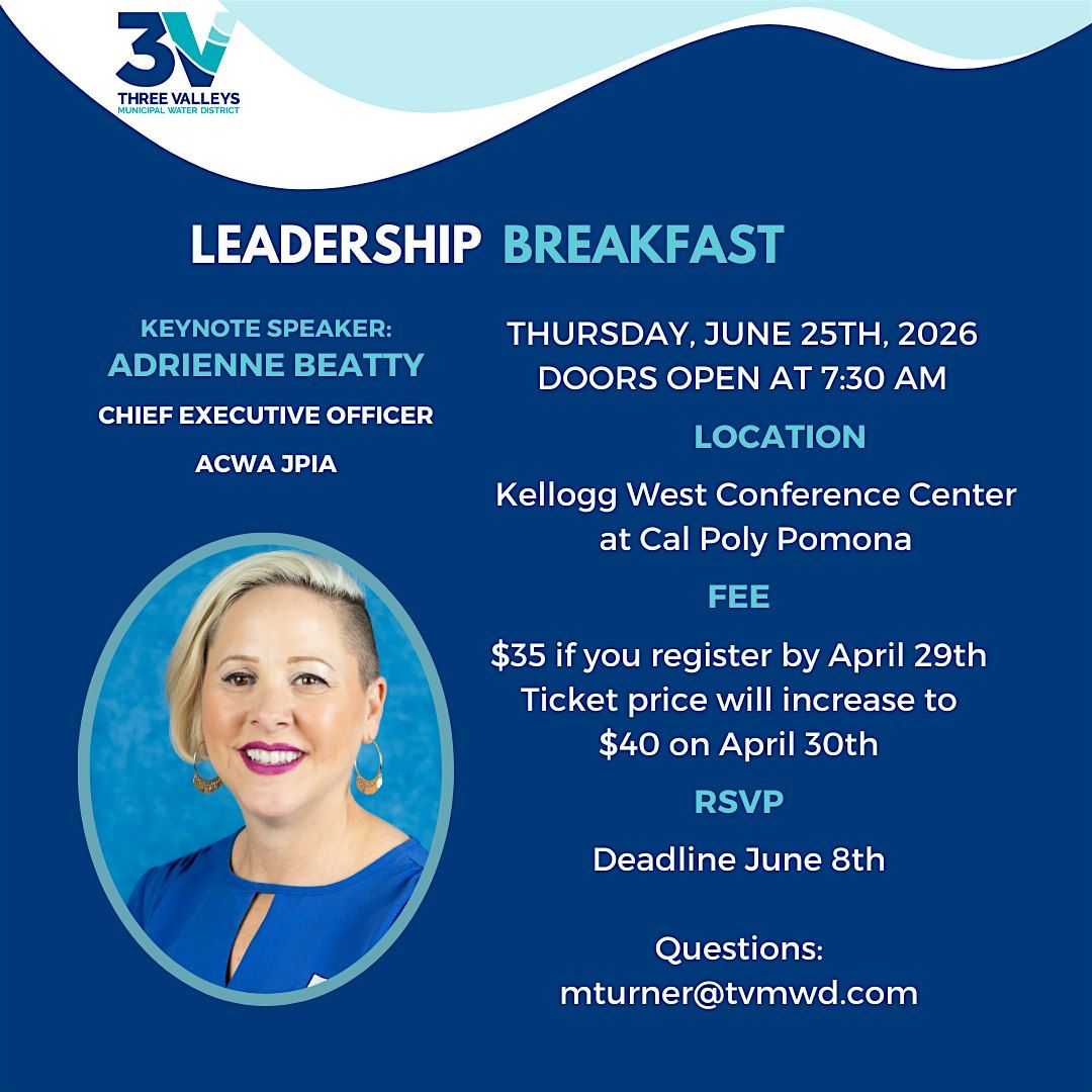 Three Valleys MWD's June Leadership Breakfast