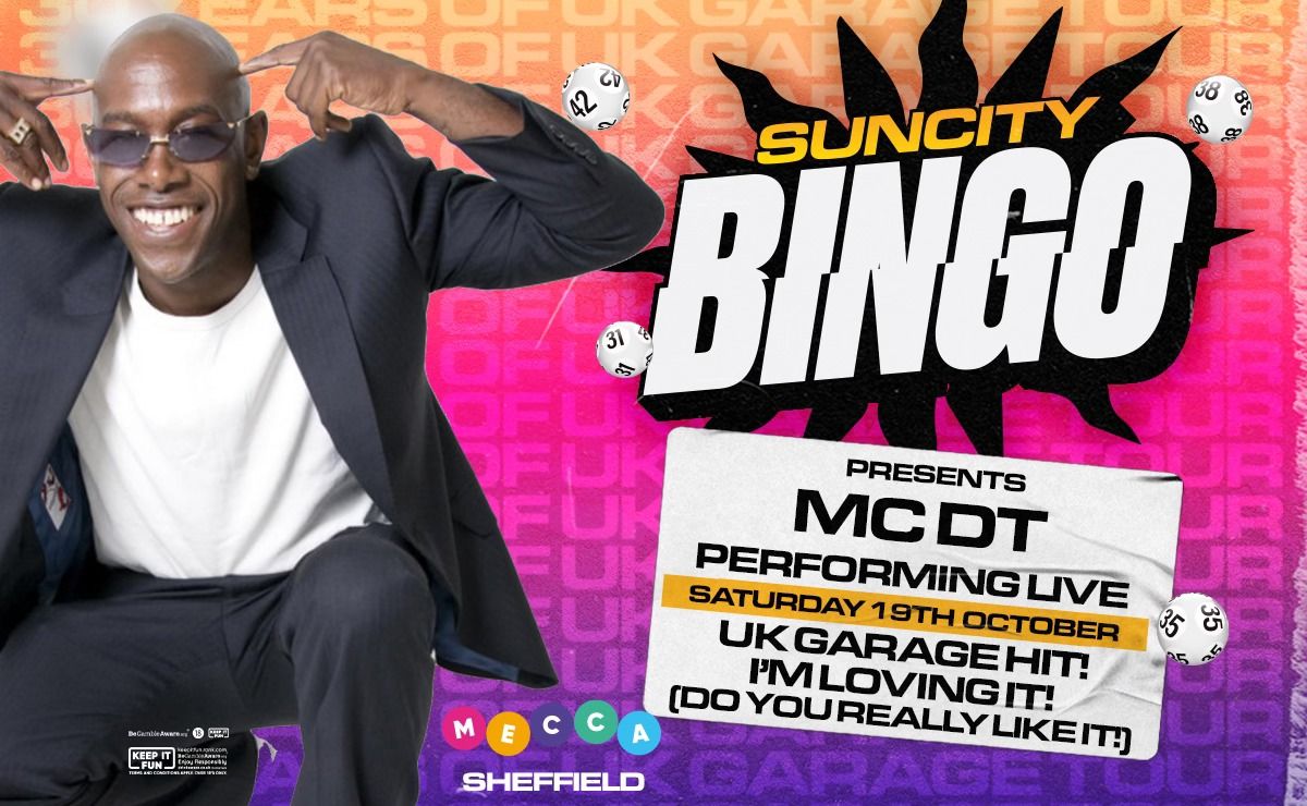 Sun City Bingo - Sheffield w\/ MC DT