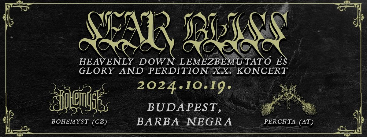 SEAR BLISS Heavenly Down lemezbemutat\u00f3 koncert \/ Vend\u00e9g: Bohemyst, Perchta