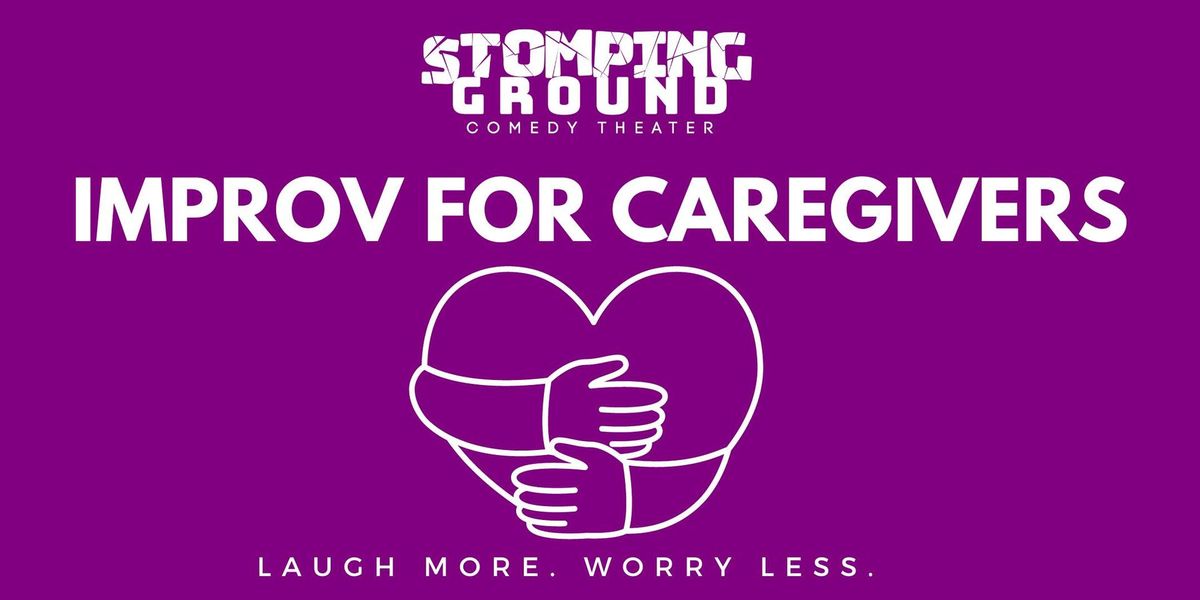 Improv for Caregivers