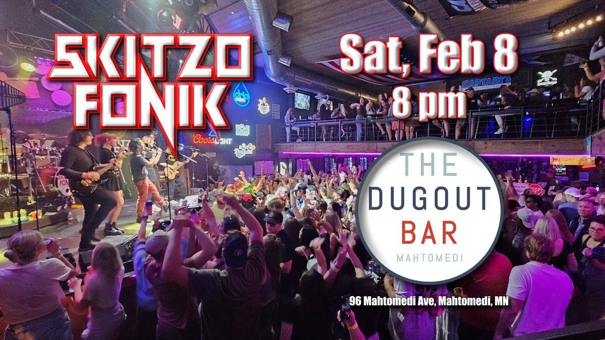 SKITZO FONIK at THE DUGOUT! Dance Your @ss Off to Decades of POP & ROCK HITS!!! 