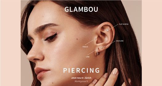 GLAMBOU Piercing goes Zurich - Opening Event