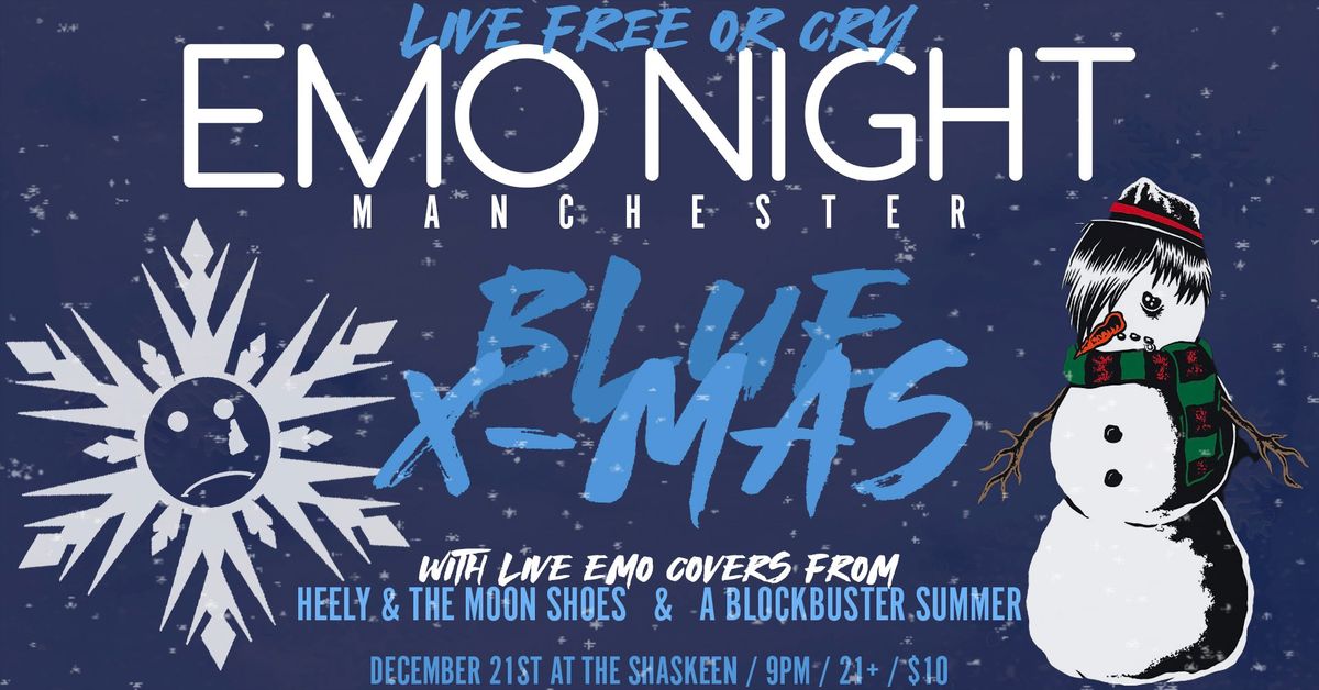 EMO NIGHT MANCHESTER (Live Free or Cry)