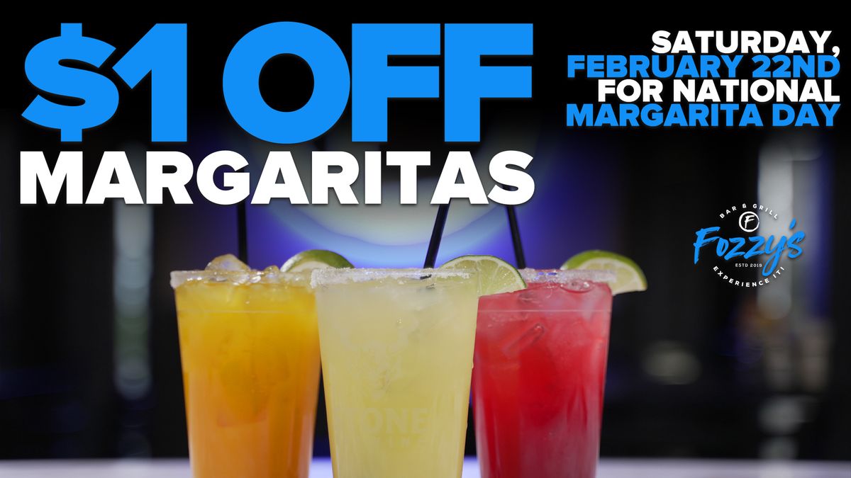 National Margarita Day at Fozzy's!