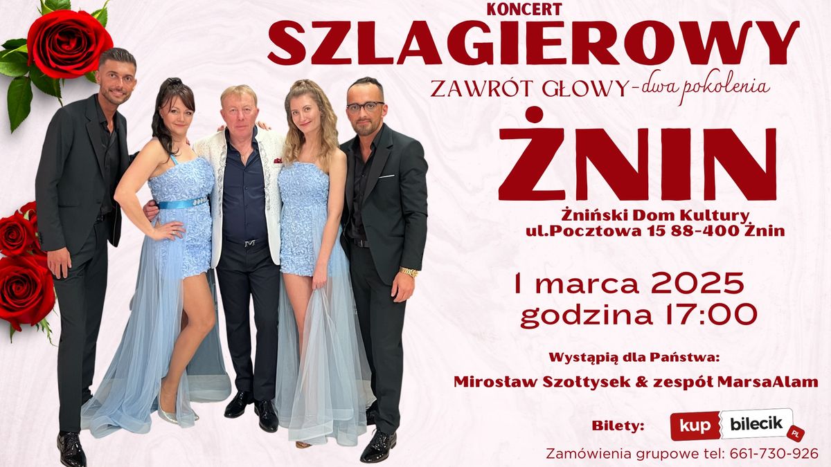 Koncert Szlagierowy Zawr\u00f3t G\u0142owy - dwa pokolenia w \u017bninie 