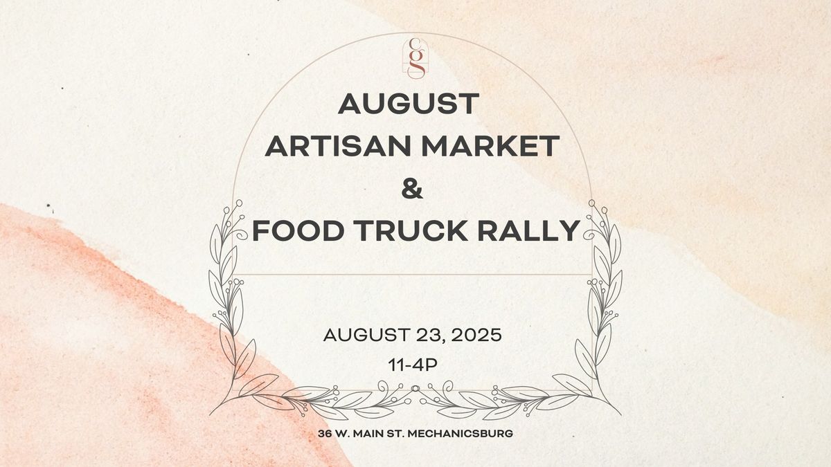 August Market & Food Truck Rally