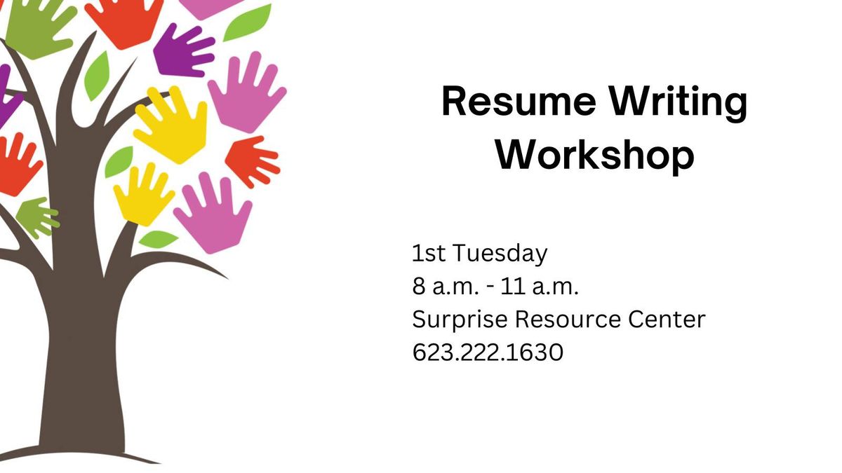 Resume Writing Workshop by Arizona@Work