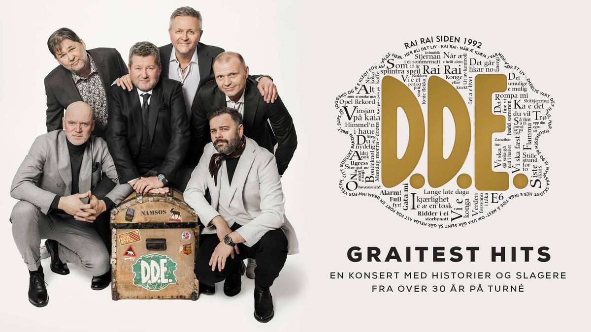 D.D.E. \u2013 GRAITEST HITS \/\/ Oslo Konserthus