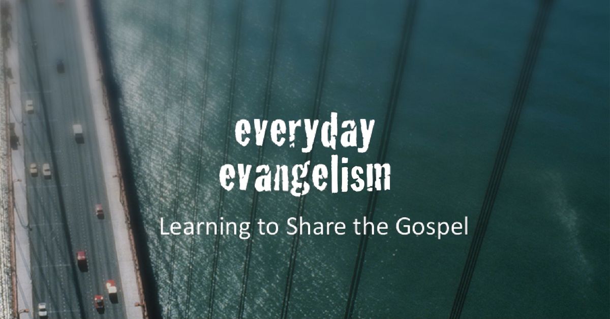Everyday Evangelism 