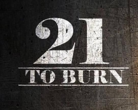 21 to Burn Live @ Earls Hideaway