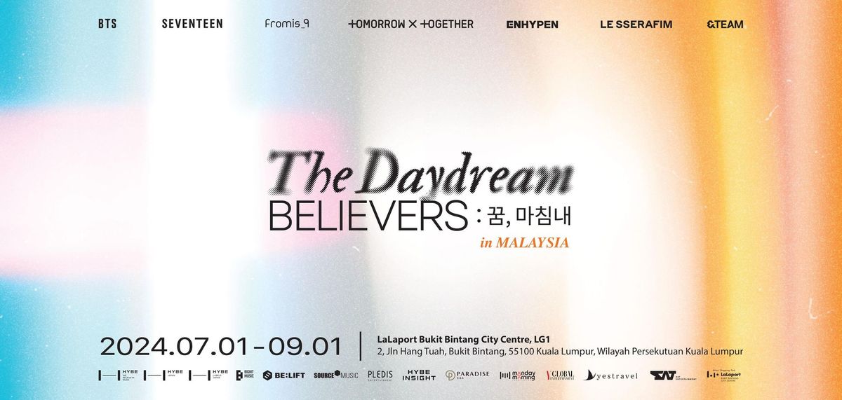 [HYBE INSIGHT] The Daydream Believers :\uafc8, \ub9c8\uce68\ub0b4 in Malaysia Exhibition