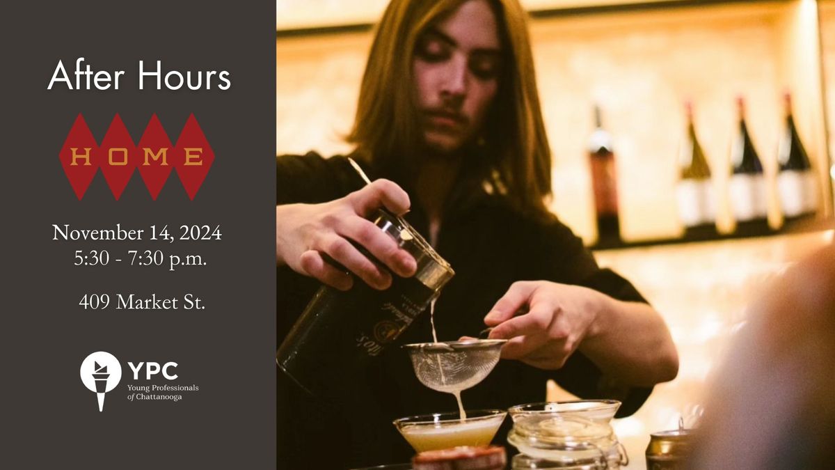 YPC + After Hours: Home Bar Chattanooga