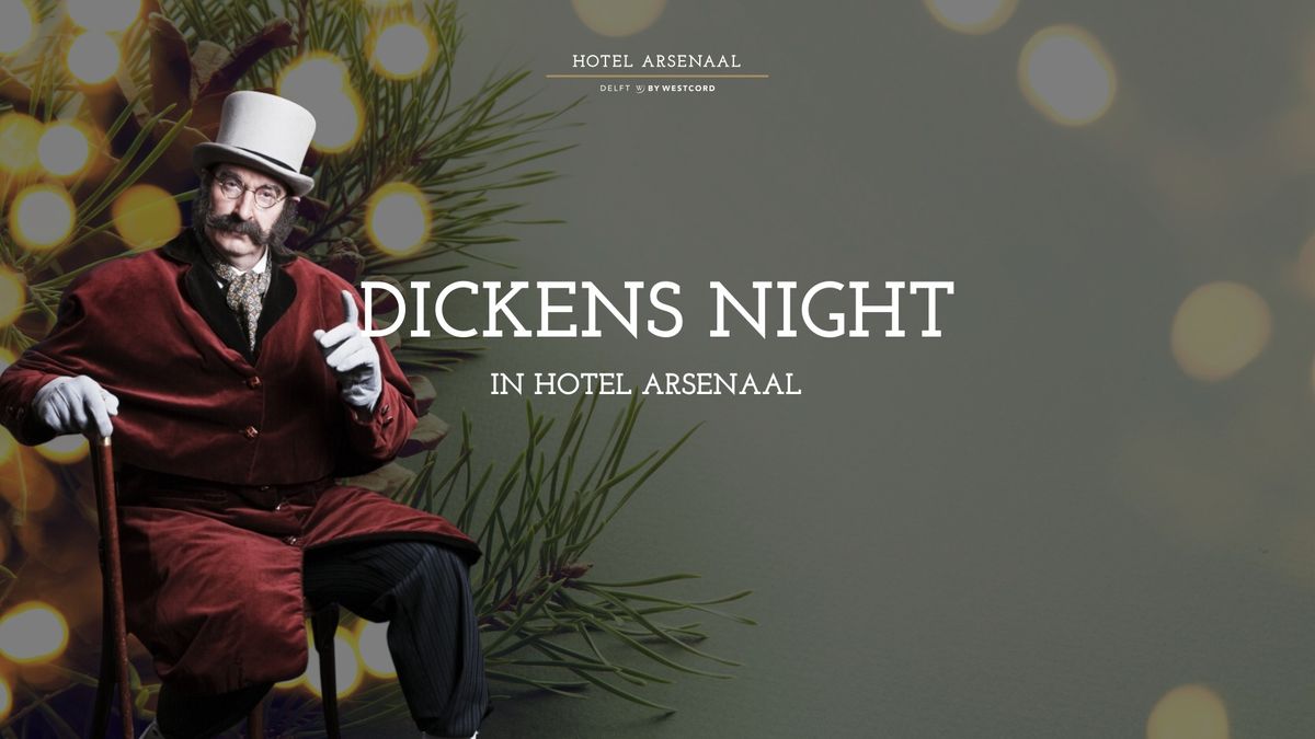 Dickens Night at Hotel Arsenaal