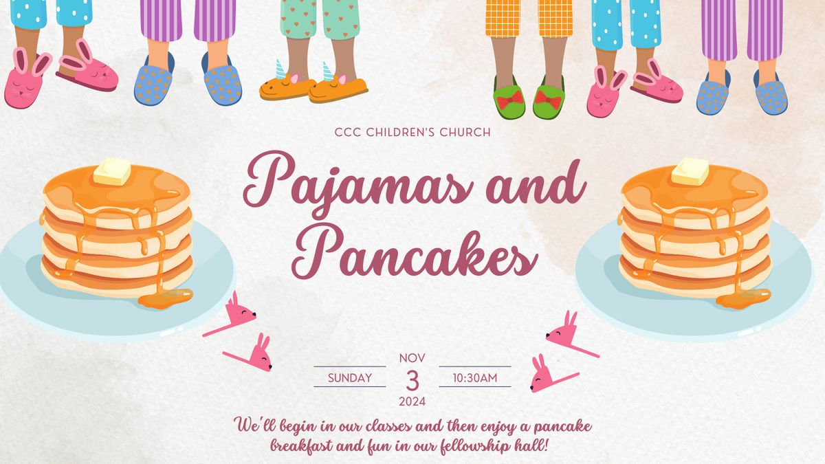 Pajamas and Pancakes- Children's Church Event