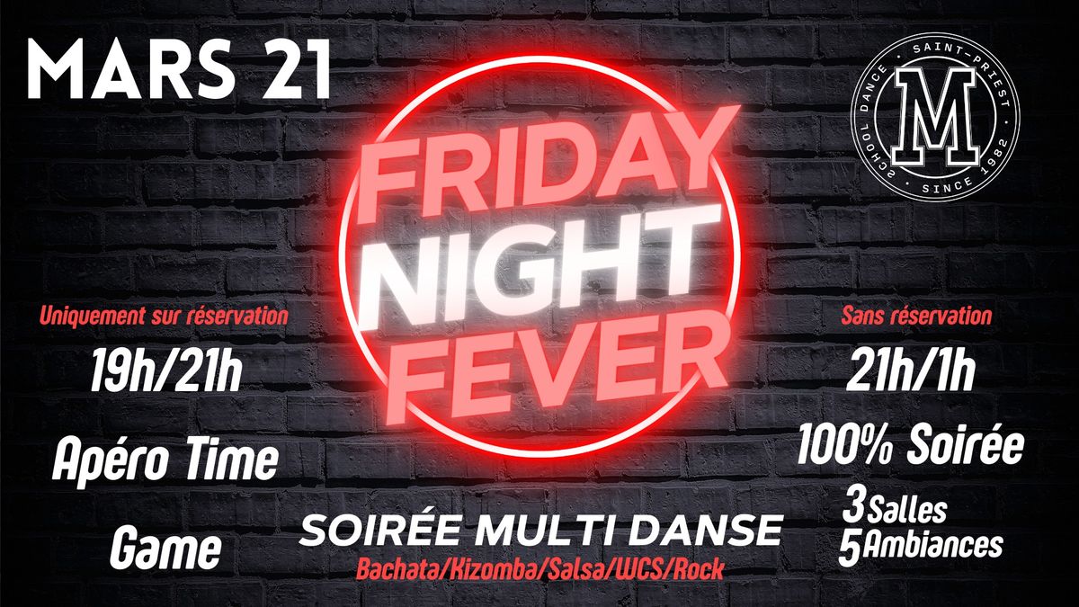 Friday Night Fever