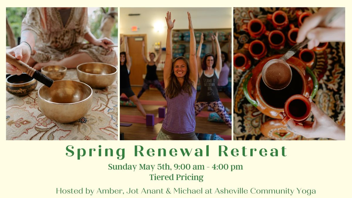 Spring Renewal Retreat