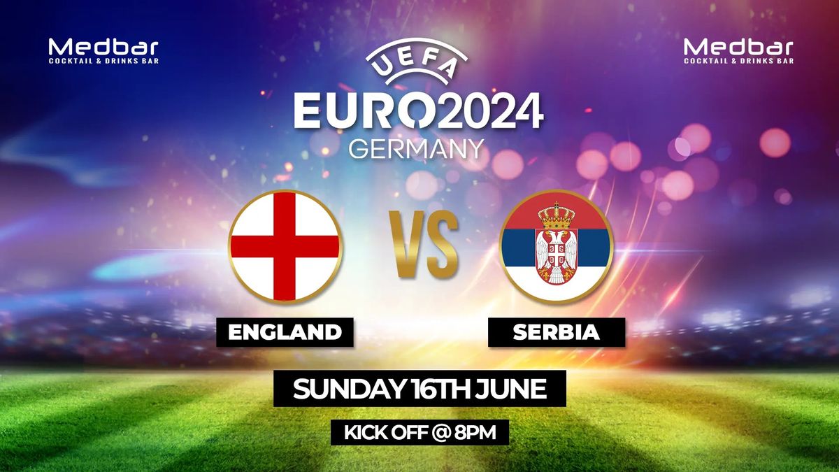 Euros 2024: England V Serbia