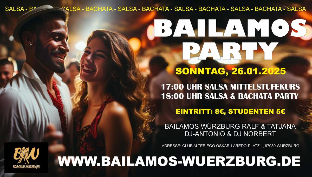 Bailamos Salsa & Bachata Party