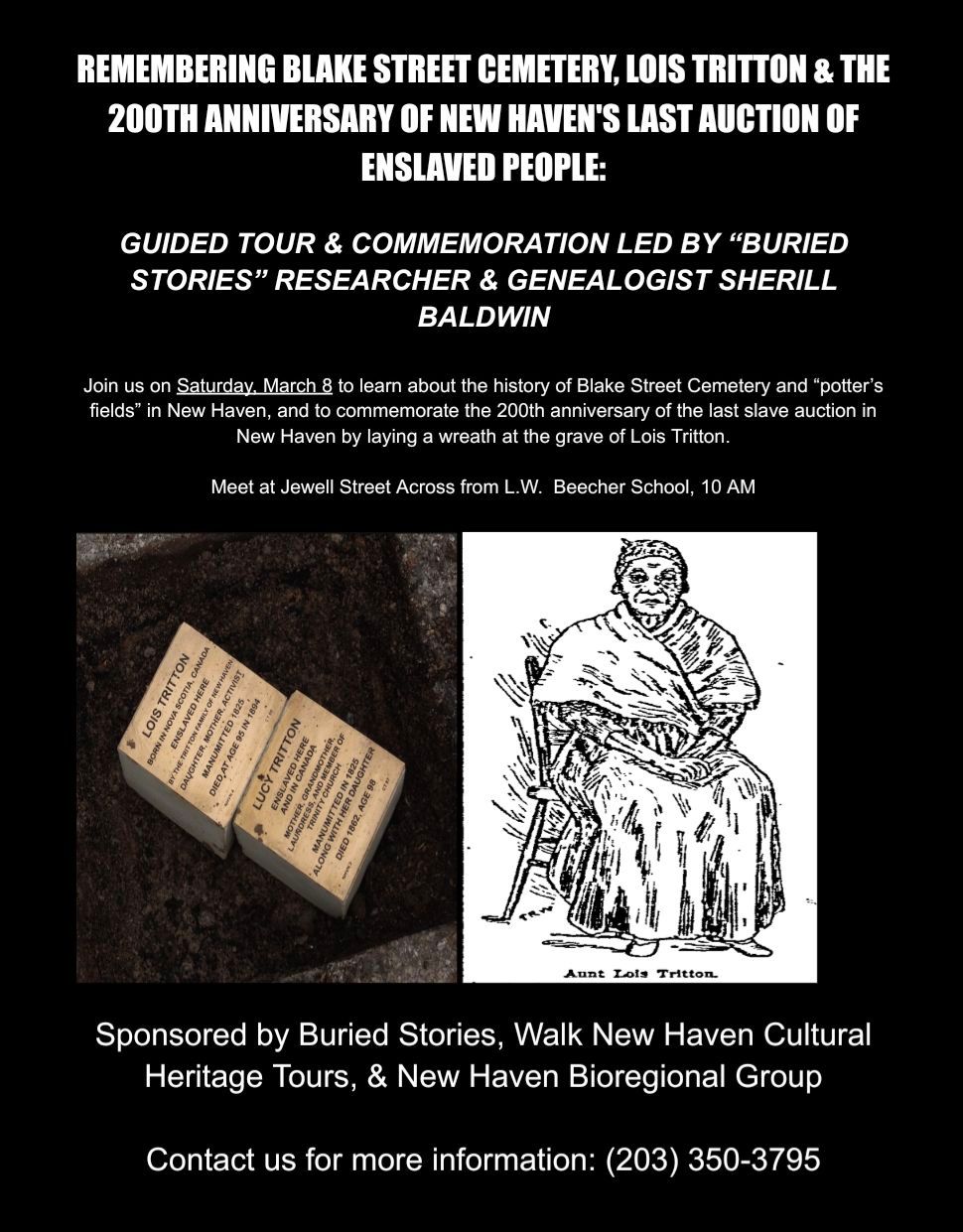 Blake Street Cemetery, Lois Tritton and the 200th Anniversy of New Haven's Last Slave Auction