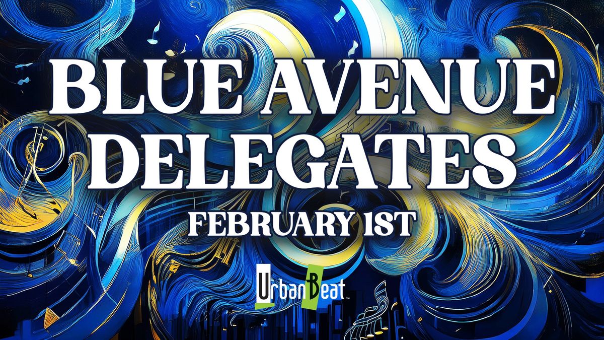 Blue Avenue Delegates