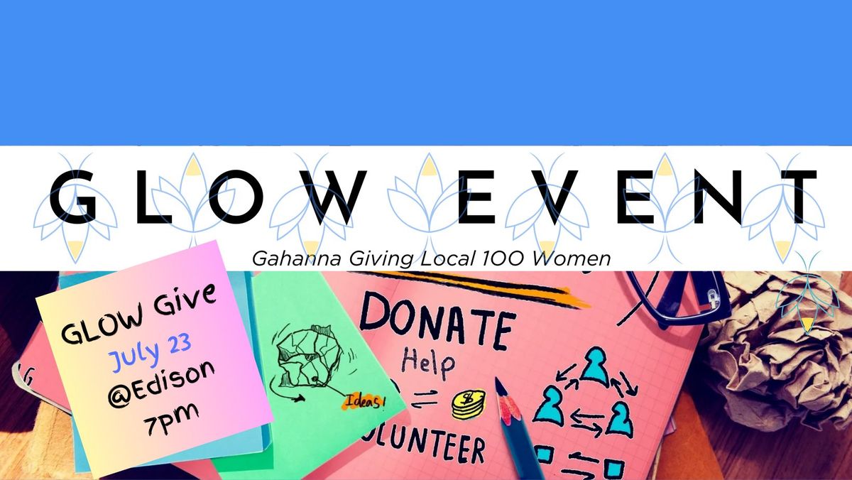 Gahanna GLOW 'Gather to Give' Summer 2025